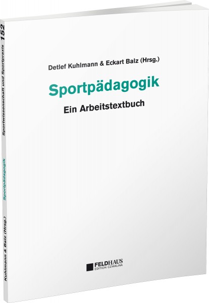 Sportpädagogik. Ein Arbeitstextbuch