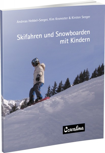 Skifahren und Snowboarden mit Kindern