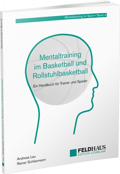Mentaltraining im Basketball und Rollstuhlbasketball