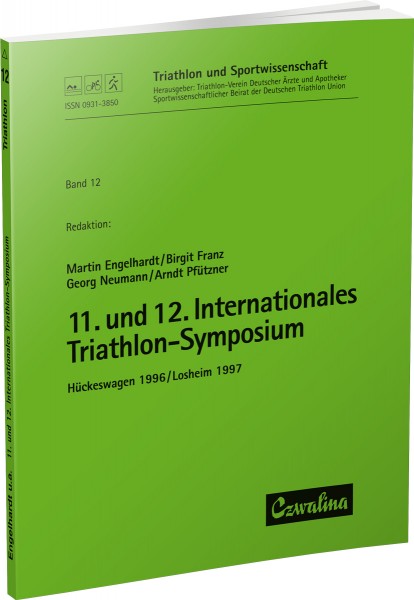 11. und 12. Internationales Triathlon-Symposium Hückeswagen 1996/Losheim 1997