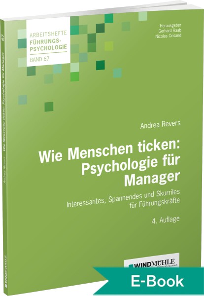 Wie Menschen ticken: Psychologie für Manager– E-Book