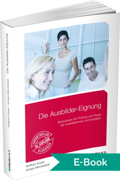 Die Ausbilder-Eignung – E-Book (24. Auflage)
