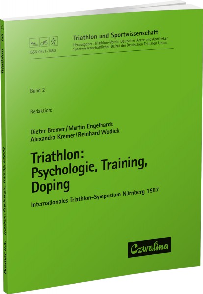 Triathlon: Psychologie, Training, Doping