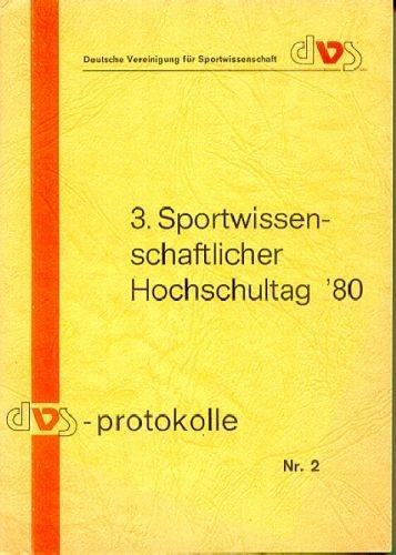 3. Sportwissenschaftlicher Hochschultag 1980